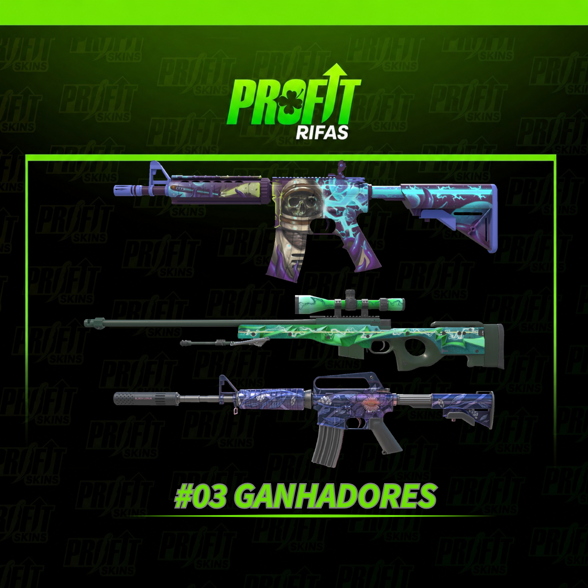 #03 GANHADORES | M4A4 + AWP + M4A1-S